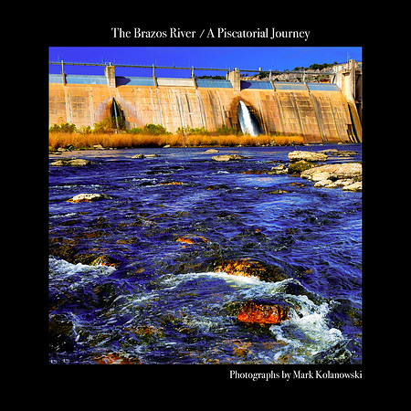 Brazos River Project by Mark Kolanowski
